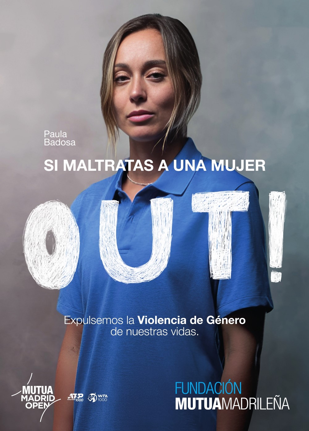 Si maltratas a una mujer OUT! Expulsemos la Violencia de Género de nuestras vidas.
