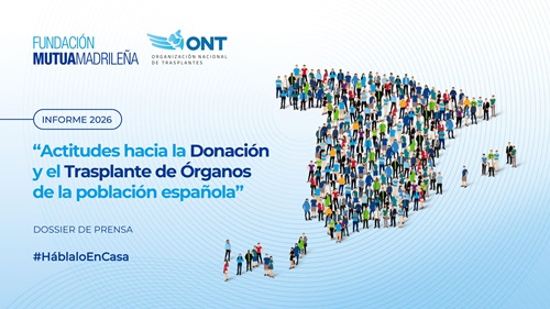 Informe actitudes hacia la Donación y el Trasplante de Órganos de la población española